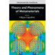 Theory and Phenomena of Metamaterials