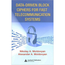 Data-driven Block Ciphers for Fast Telecommunication Systems
