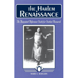 The Harlem Renaissance: An Annotated Reference Guide for Student Research
