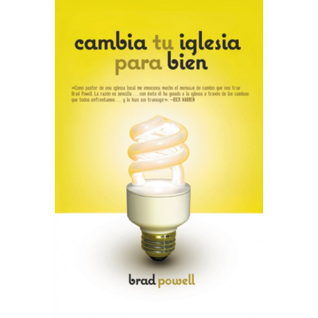 Cambia tu iglesia para bien