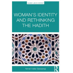 Woman's Identity and Rethinking the Hadith