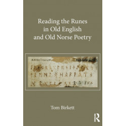 Reading the Runes in Old English and Old Norse Poetry