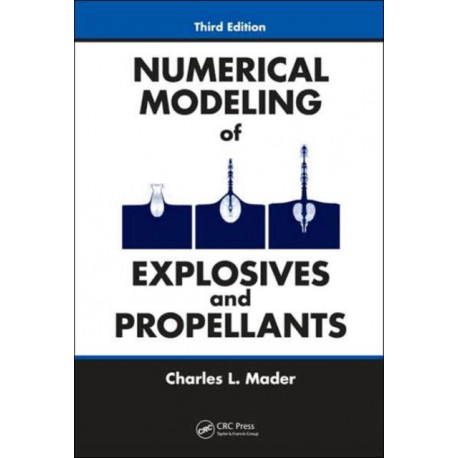 Numerical Modeling of Explosives and Propellants