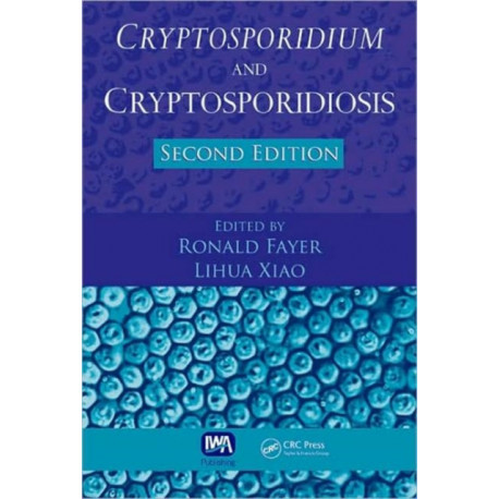 Cryptosporidium and Cryptosporidiosis