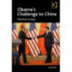 Obama's Challenge to China: The Pivot to Asia