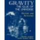 Gravity, the Glue of the Universe: History and Activities