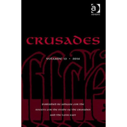 Crusades: Volume 13