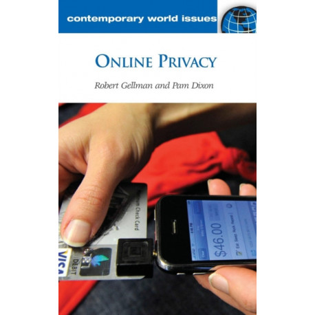 Online Privacy: A Reference Handbook