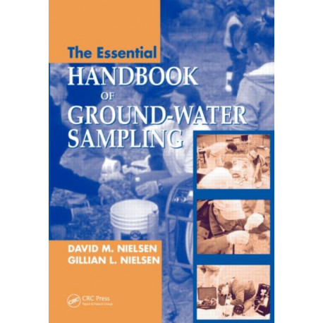 The Essential Handbook of Ground-Water Sampling