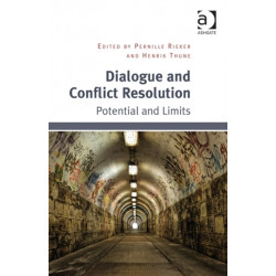 Dialogue and Conflict Resolution: Potential and Limits