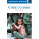 Child Soldiers: A Reference Handbook