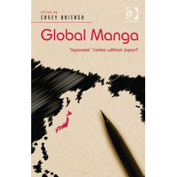 Global Manga: 'Japanese' Comics without Japan?
