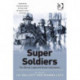 Super Soldiers: The Ethical, Legal and Social Implications