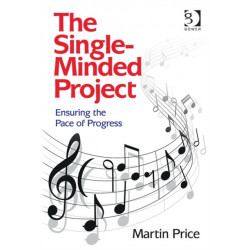 The Single-Minded Project: Ensuring the Pace of Progress