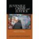 Juvenile Crime and Justice
