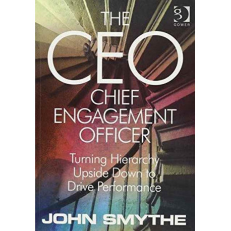The Velvet Revolution at Work and The CEO: Chief Engagement Officer: 2-Volume Set