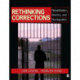 Rethinking Corrections: Rehabilitation, Reentry, and Reintegration