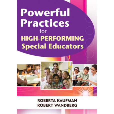 Powerful Practices for High-Performing Special Educators