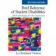Brief Reference of Student Disabilities: ...With Strategies for the Classroom