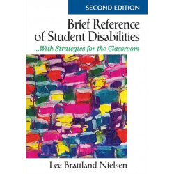 Brief Reference of Student Disabilities: ...With Strategies for the Classroom