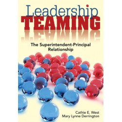 Leadership Teaming: The Superintendent-Principal Relationship