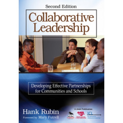 Collaborative Leadership: Developing Effective Partnerships for Communities and Schools