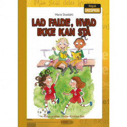 Lad falde, hvad ikke kan stå