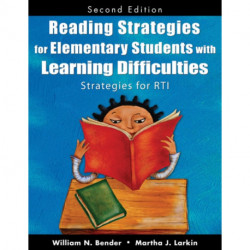 Reading Strategies for Elementary Students With Learning Difficulties: Strategies for RTI