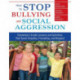 How to Stop Bullying and Social Aggression: Elementary Grade Lessons and Activities That Teach Empathy, Friendship, and Respect