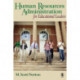 Human Resources Administration for Educational Leaders