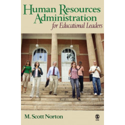 Human Resources Administration for Educational Leaders