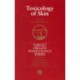 Toxicology of Skin