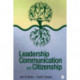 Leadership Communication as Citizenship