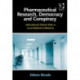 Pharmaceutical Research, Democracy and Conspiracy: International Clinical Trials in Local Medical Institutions