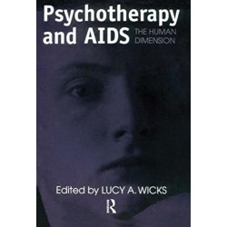 Psychotherapy And AIDS: The Human Dimension