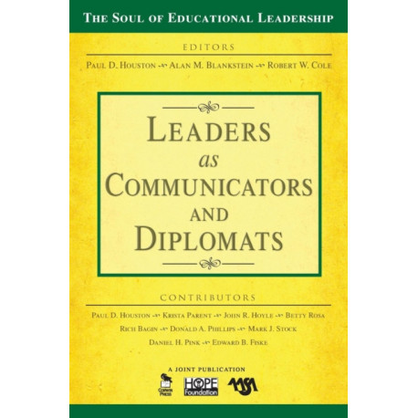 Leaders as Communicators and Diplomats
