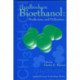 Handbook on Bioethanol: Production and Utilization