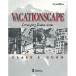 Vacationscape: Developing Tourist Areas