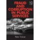 Fraud and Corruption in Public Services