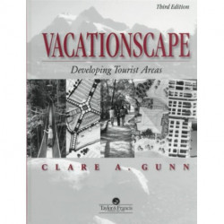 Vacationscape: Developing Tourist Areas