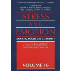 Stress And Emotion: Anxiety, Anger, & Curiosity