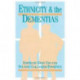 Ethnicity and Dementias