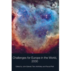 Challenges for Europe in the World, 2030