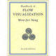 Handbook of Flow Visualization