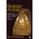 Strategic Ambiguities: Essays on Communication, Organization, and Identity