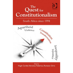 The Quest for Constitutionalism: South Africa since 1994