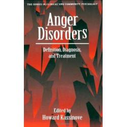 Anger Disorders: Definition, Diagnosis, And Treatment