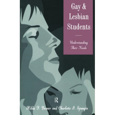 Gay And Lesbian Students: Understanding Their Needs