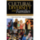 Cultural Diversity and Families: Expanding Perspectives