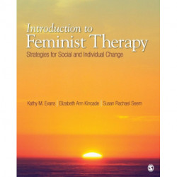Introduction to Feminist Therapy: Strategies for Social and Individual Change